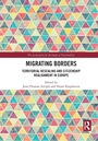 Cover: Migrating Borders - Routledge