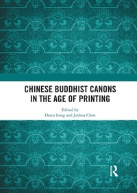 Enlarge image Cover: Chinese Buddhist Canons in the Age of Printing - Routledge