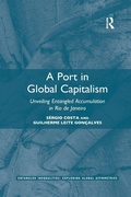 Cover: A Port in Global Capitalism - Routledge