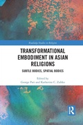 Cover: Transformational Embodiment in Asian Religions - Routledge