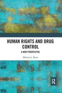 Abbildung von: Human Rights and Drug Control - Routledge