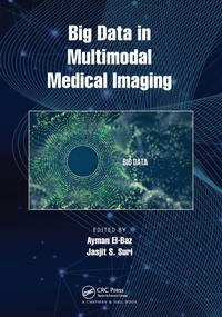 Enlarge image Cover: Big Data in Multimodal Medical Imaging - Chapman & Hall/CRC