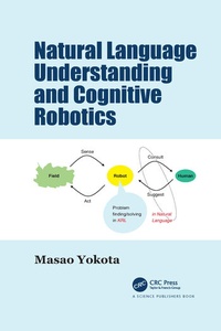 Abbildung von: Natural Language Understanding and Cognitive Robotics - CRC Press