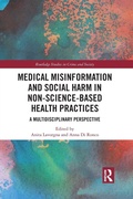 Cover: Medical Misinformation and Social Harm in Non-Science Based Health Practices - Routledge