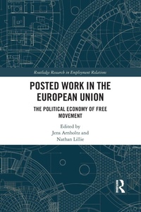 Enlarge image Cover: Posted Work in the European Union - Routledge