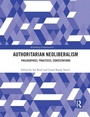 Cover: Authoritarian Neoliberalism - Routledge