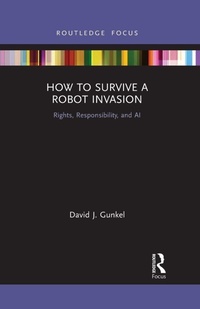 Enlarge image Cover: How to Survive a Robot Invasion - Routledge