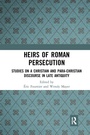 Cover: Heirs of Roman Persecution - Routledge