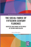 Cover: The Social Fabric of Fifteenth-Century Florence - Routledge