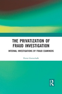 Abbildung von: The Privatization of Fraud Investigation - Routledge