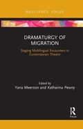Cover: Dramaturgy of Migration - Routledge