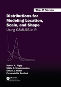 Cover: Distributions for Modeling Location, Scale, and Shape - Chapman & Hall/CRC