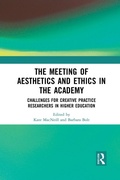 Cover: The Meeting of Aesthetics and Ethics in the Academy - Routledge