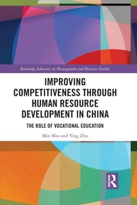 Enlarge image Cover: Improving Competitiveness through Human Resource Development in China - Routledge