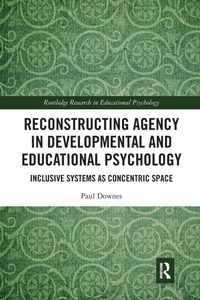 Enlarge image Cover: Reconstructing Agency in Developmental and Educational Psychology - Routledge