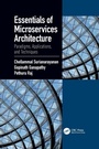Cover: Essentials of Microservices Architecture - Taylor & Francis