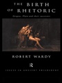 Cover: The Birth of Rhetoric - Routledge
