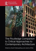 Cover: The Routledge Companion to Critical Approaches to Contemporary Architecture - Routledge