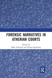 Enlarge image Cover: Forensic Narratives in Athenian Courts - Routledge