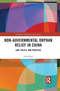 Abbildung von: Non-Governmental Orphan Relief in China - Routledge