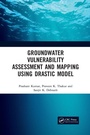 Cover: Groundwater Vulnerability Assessment and Mapping using DRASTIC Model - CRC Press