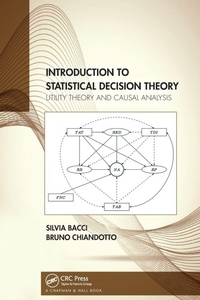 Enlarge image Cover: Introduction to Statistical Decision Theory - Chapman & Hall/CRC