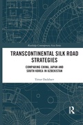 Cover: Transcontinental Silk Road Strategies - Routledge