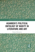 Cover: Agamben's Political Ontology of Nudity in Literature and Art - Routledge