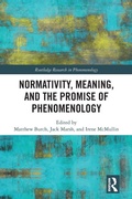 Cover: Normativity, Meaning, and the Promise of Phenomenology - Routledge