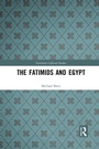 Cover: The Fatimids and Egypt - Routledge