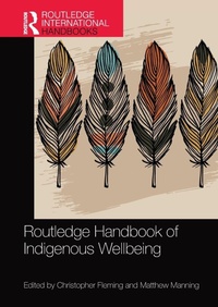 Enlarge image Cover: Routledge Handbook of Indigenous Wellbeing - Routledge