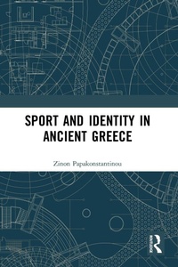 Abbildung von: Sport and Identity in Ancient Greece - Routledge