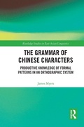 Cover: The Grammar of Chinese Characters - Routledge