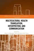Cover: Multicultural Health Translation, Interpreting and Communication - Routledge