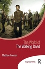 Cover: The World of The Walking Dead - Routledge