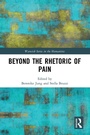 Cover: Beyond the Rhetoric of Pain - Routledge