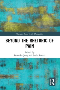 Enlarge image Cover: Beyond the Rhetoric of Pain - Routledge