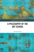 Cover: A Philosophy of the Art School - Routledge