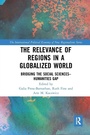 Cover: The Relevance of Regions in a Globalized World - Routledge