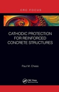 Cover: Cathodic Protection for Reinforced Concrete Structures - CRC Press