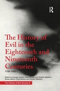 Cover: The History of Evil in the Eighteenth and Nineteenth Centuries - Routledge