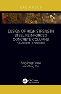 Cover: Design of High Strength Steel Reinforced Concrete Columns - CRC Press