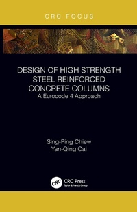 Enlarge image Cover: Design of High Strength Steel Reinforced Concrete Columns - CRC Press