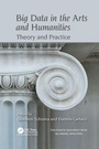 Cover: Big Data in the Arts and Humanities - Auerbach