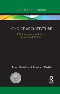 Enlarge image Cover: Choice Architecture - Routledge