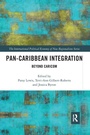 Cover: Pan-Caribbean Integration - Routledge