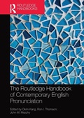 Cover: The Routledge Handbook of Contemporary English Pronunciation - Routledge