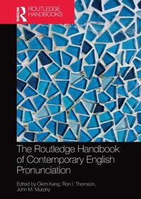Enlarge image Cover: The Routledge Handbook of Contemporary English Pronunciation - Routledge