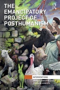 Cover: The Emancipatory Project of Posthumanism - Routledge