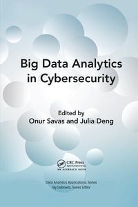 Abbildung von: Big Data Analytics in Cybersecurity - Auerbach